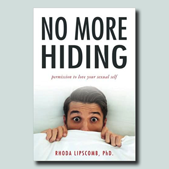 No More Hiding by Dr. Rhoda Lipscomb Ph.D.